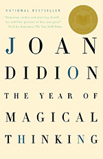 Inspirational Books & Media Year of Magical Thinking